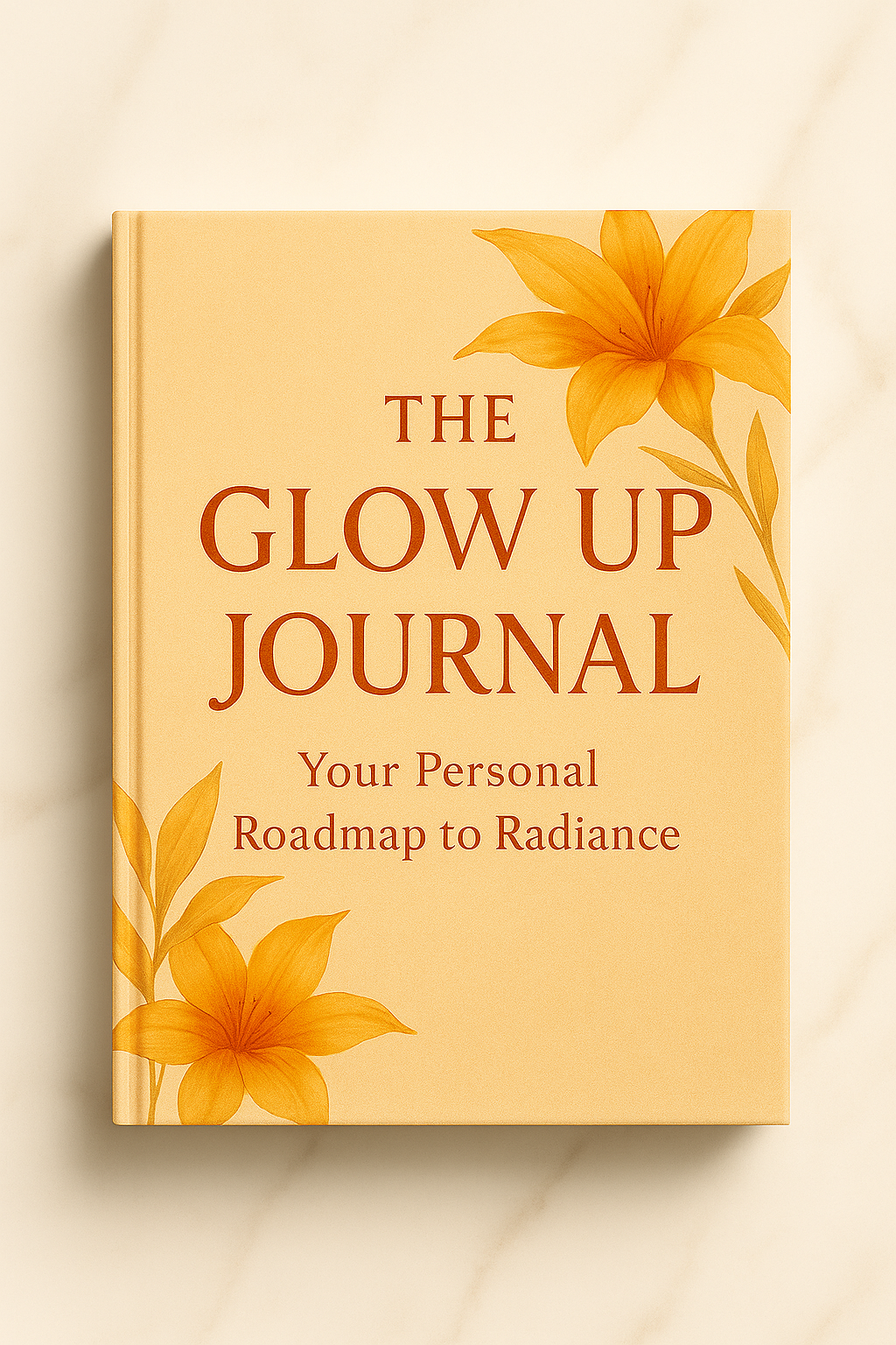 The Glow Up Journal – Your Personal Roadmap to Radiance